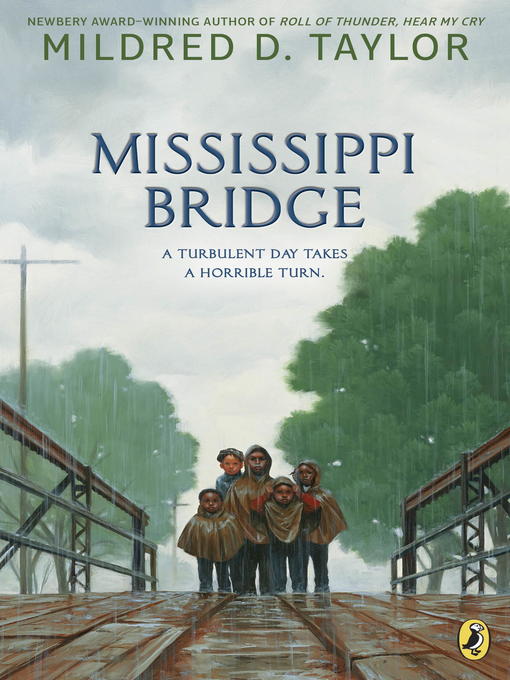 Title details for Mississippi Bridge by Mildred D. Taylor - Wait list